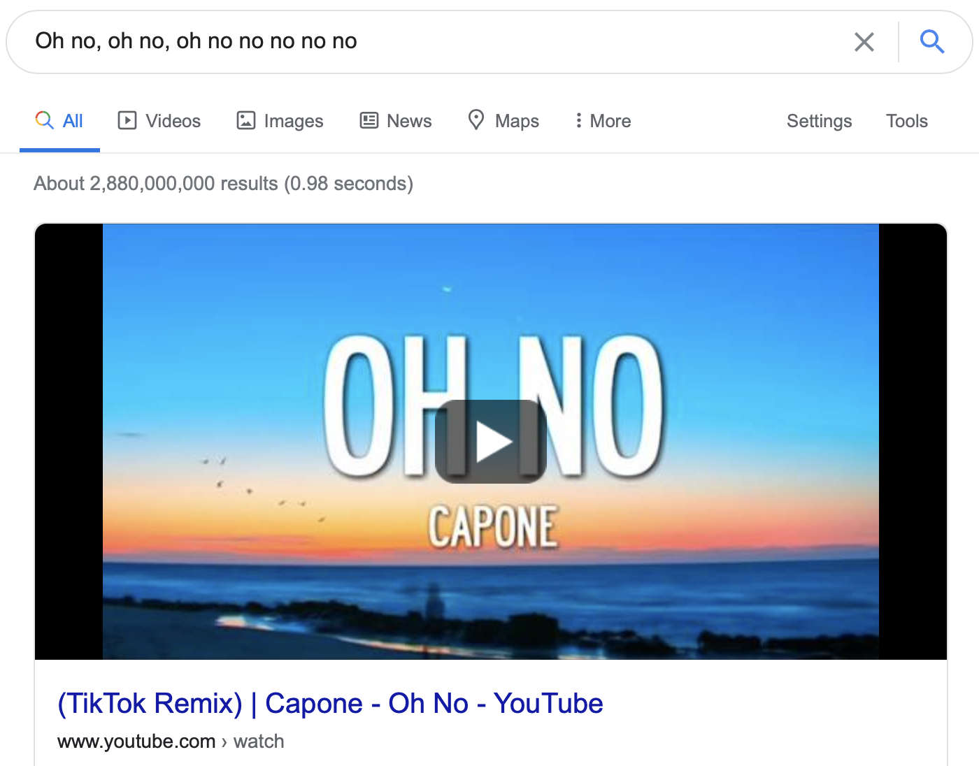 Top Google search result for the oh no lyric, YouTube video of 'Oh No' by Capone